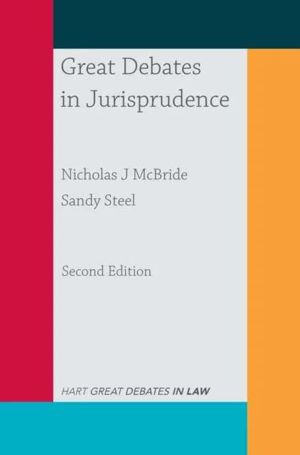 Great Debates in Jurisprudence av Nicholas J McBride, Sandy Steel
