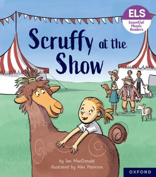 Essential Letters and Sounds: Essential Phonic Readers: Oxford Reading Level 5: Scruffy at the Show av Ian Macdonald