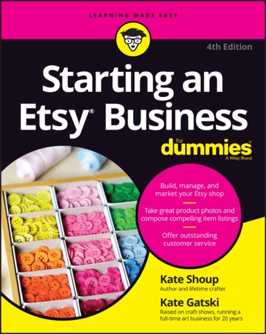 Starting an Etsy Business For Dummies av Kate Shoup, Kate Gatski