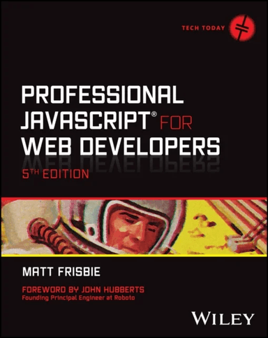 Professional JavaScript for Web Developers av Matt Frisbie