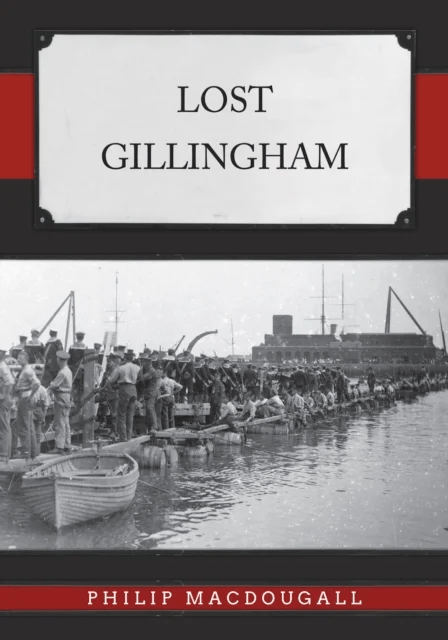 Lost Gillingham av Philip MacDougall
