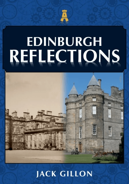 Edinburgh Reflections av Jack Gillon