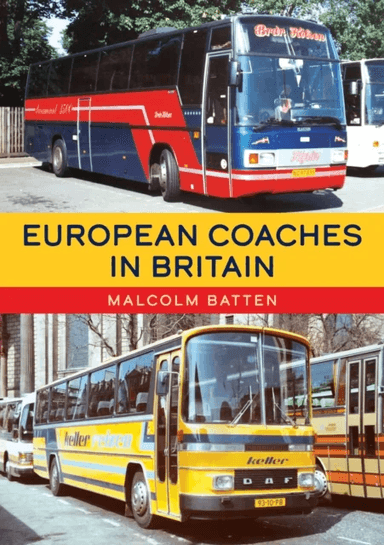 European Coaches in Britain av Malcolm Batten