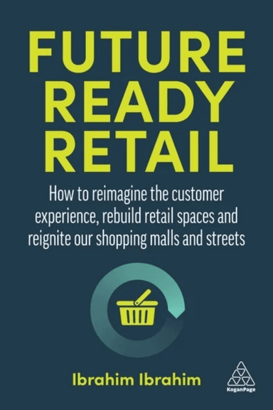 Future-Ready Retail av Ibrahim Ibrahim