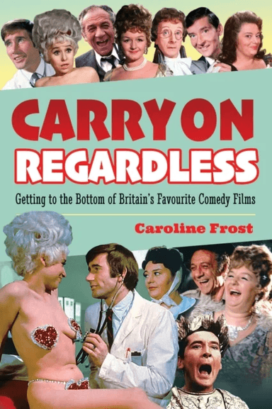 Carry On Regardless av Caroline Frost