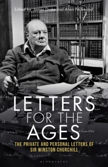 Letters for the Ages Winston Churchill av Sir Sir Winston S. Churchill