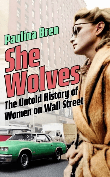 She Wolves av Paulina Bren