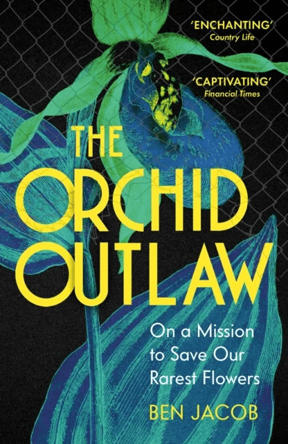 The Orchid Outlaw av Ben Jacob