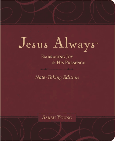 Jesus Always Note-Taking Edition, Leathersoft, Burgundy, with Full Scriptures av Sarah Young