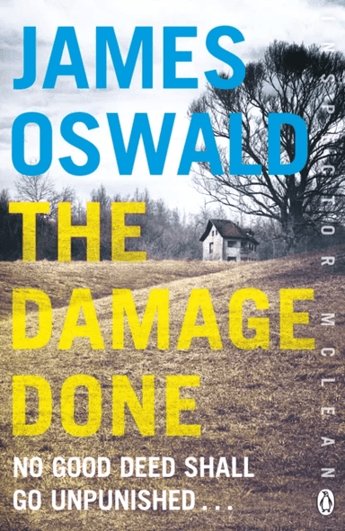 The Damage Done av James Oswald