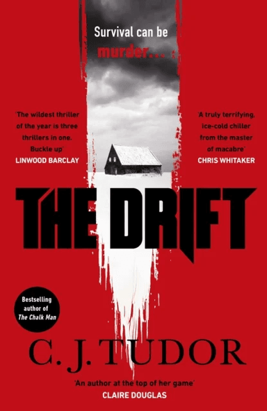 The Drift av C. J. Tudor