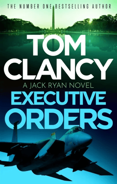 Executive Orders av Tom Clancy