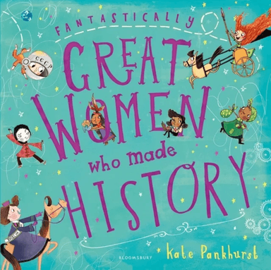 Fantastically Great Women Who Made History av Kate Pankhurst