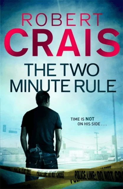 The Two Minute Rule av Robert Crais