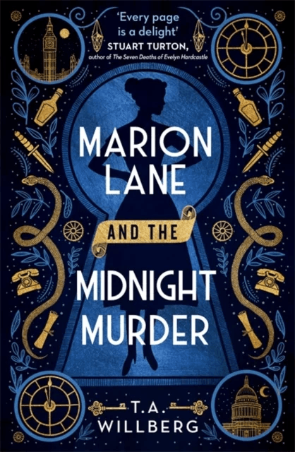 Marion Lane and the Midnight Murder av T.A. Willberg