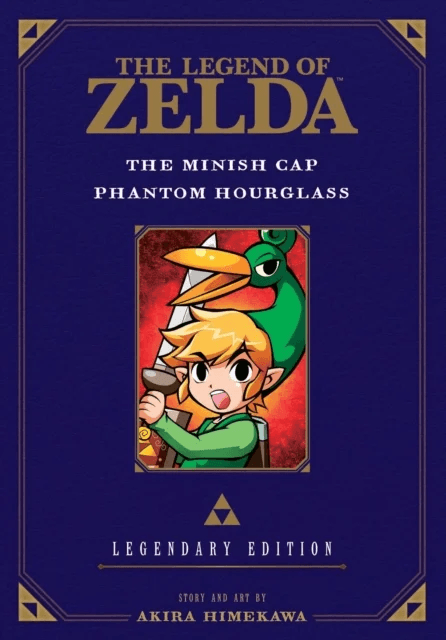 The Legend of Zelda: The Minish Cap / Phantom Hourglass -Legendary Edition- av Akira Himekawa
