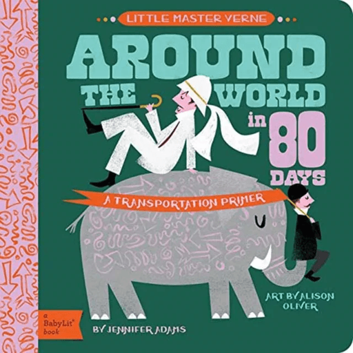 Little Master Verne: Around the World in 80 Days av Jennifer Adams, Alison Oliver