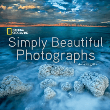 National Geographic Simply Beautiful Photographs av Annie Griffiths