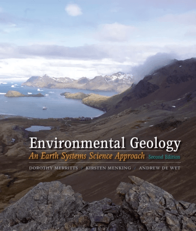 Environmental Geology av Andrew DeWet, Kirsten Menking, Dorothy Merritts