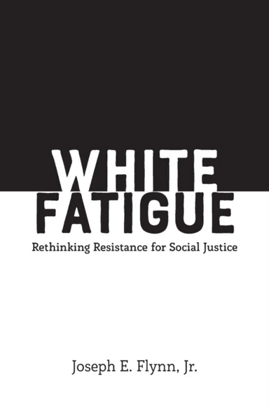 White Fatigue av Jr. Joseph E. Flynn