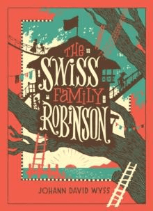 The Swiss Family Robinson (Barnes & Noble Collectible Editions) av Johann David Wyss