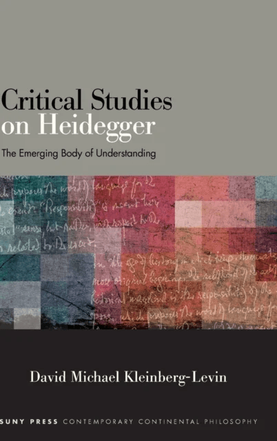 Critical Studies on Heidegger av David Michael Kleinberg-Levin