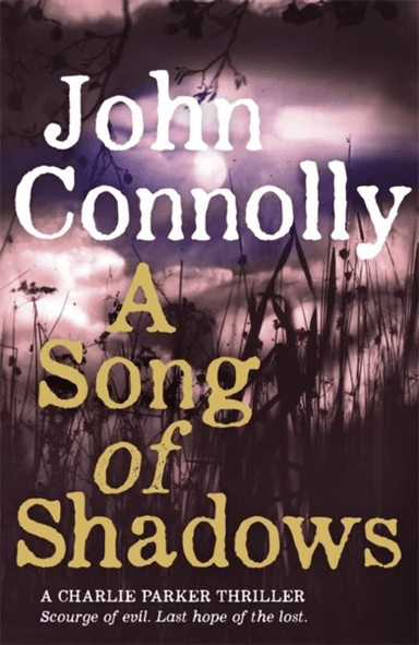 A Song of Shadows av John Connolly
