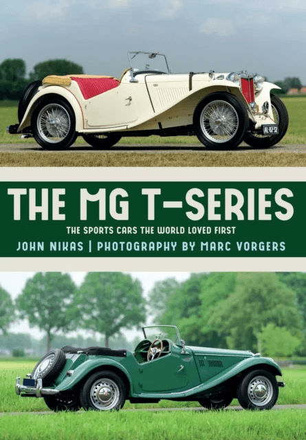 The MG T-Series av Mr. John Nikas