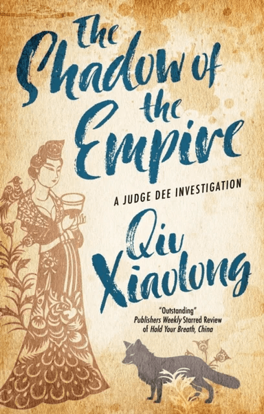 The Shadow of the Empire av Qiu Xiaolong