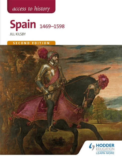 Access to History: Spain 1469-1598 Second Edition av Jill Kilsby