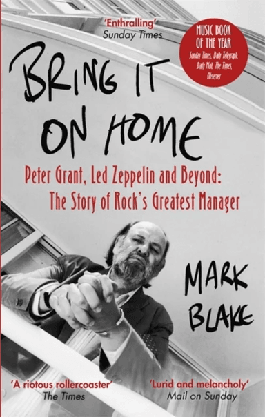 Bring It On Home av Mark Blake