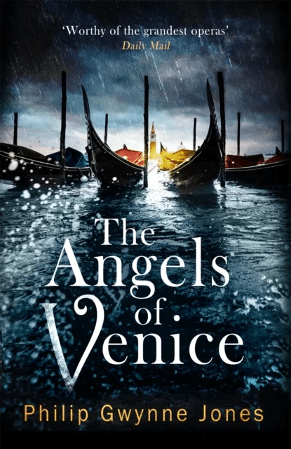 The Angels of Venice av Philip Gwynne Jones