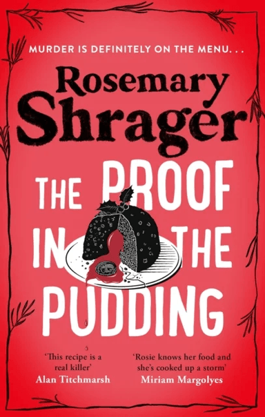 The Proof in the Pudding av Rosemary Shrager