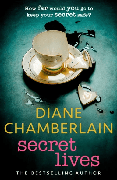 Secret Lives: the discovery of an old journal unlocks a secret in this gripping emotional page-turne av Diane Chamberlain