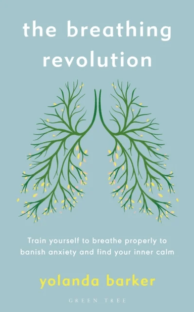 The Breathing Revolution av Yolanda Barker