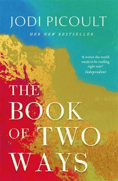 The Book of Two Ways: The stunning bestseller about life, death and missed opportunities av Jodi Picoult