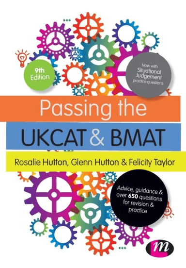 Passing the UKCAT and BMAT av Rosalie Hutton, Glenn Hutton, Felicity Taylor