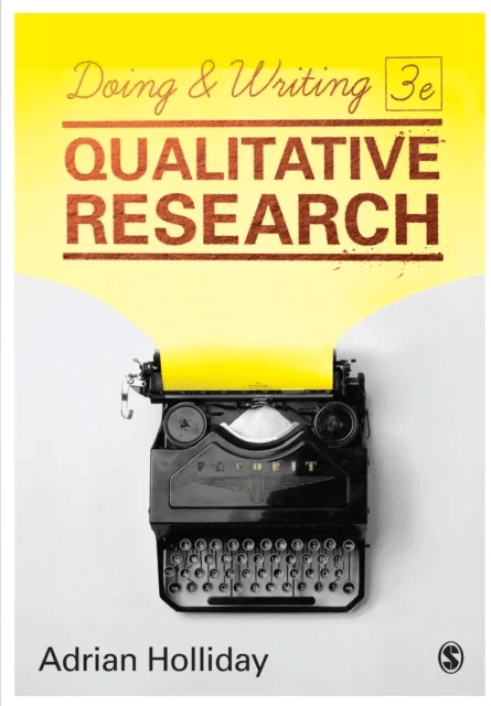 Doing & Writing Qualitative Research av Adrian Holliday