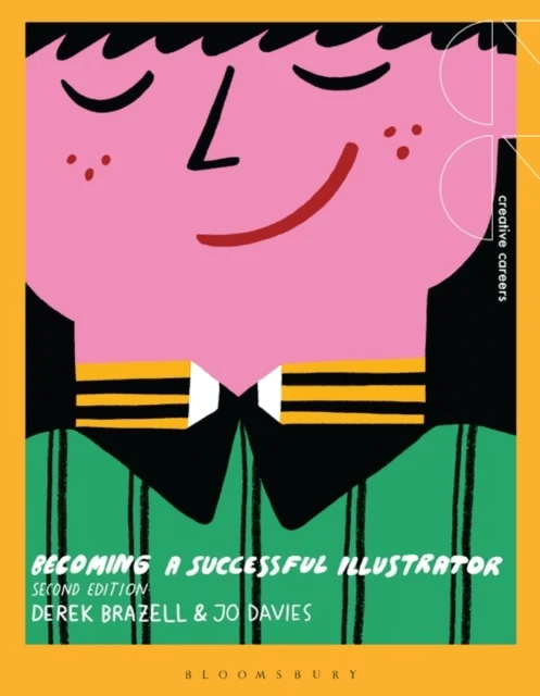 Becoming a Successful Illustrator av Derek Brazell, Jo (Plymouth University U Davies