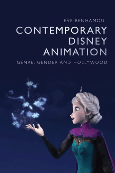 Contemporary Disney Animation av Eve Benhamou