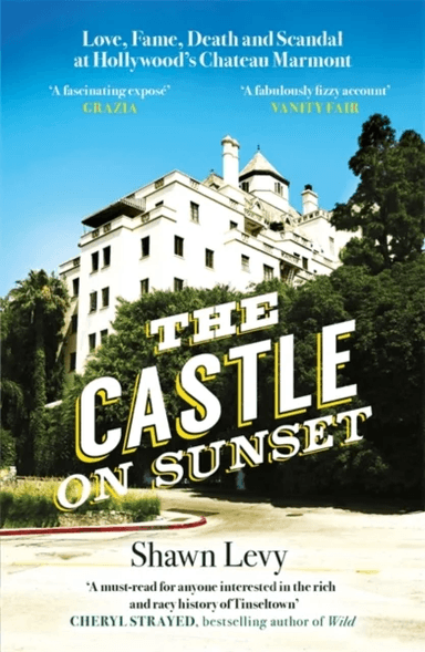 The Castle on Sunset av Shawn Levy
