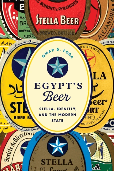 Egypt's Beer av Omar D. Foda