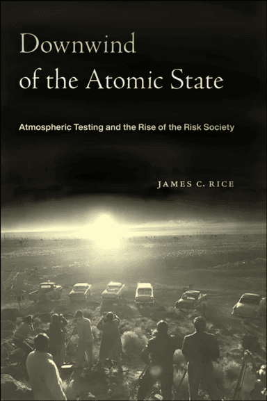 Downwind of the Atomic State av James C. Rice