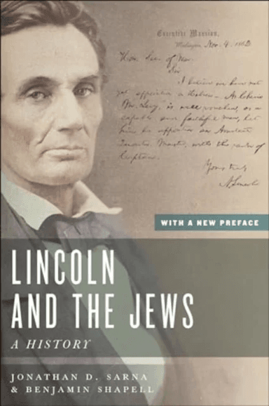 Lincoln and the Jews av Jonathan D. Sarna, Benjamin Shapell