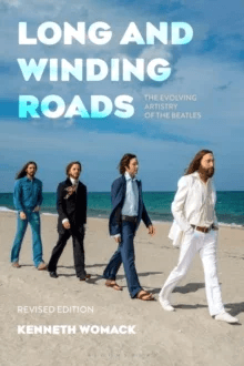 Long and Winding Roads, Revised Edition av Dr. Kenneth (Monmouth University West Long Branch USA) Womack