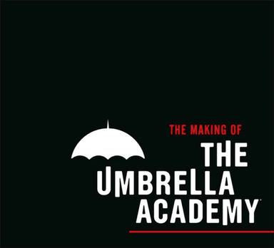 The Making of The Umbrella Academy av Way Netflix, Gerard, Gabriel