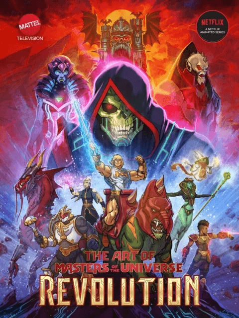 The Art of Masters of the Universe: Revolution av Mattel, Powerhouse Animation Studios