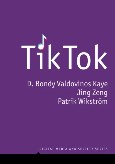 TikTok av D. Bondy Valdovinos (Queensland University of Technology) Kaye, Jing (University of Zurich) Zeng, Patrik (Queensland University of Technolog