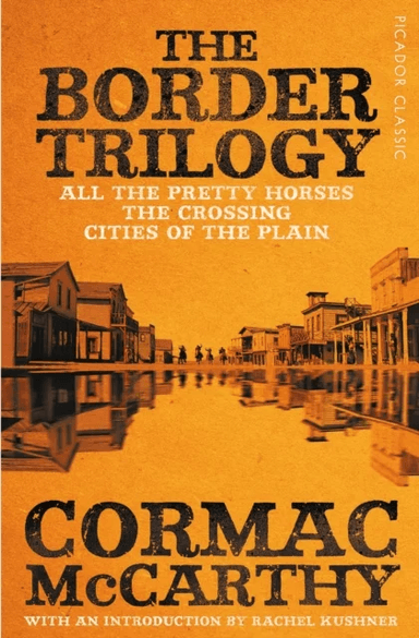 The Border Trilogy av Cormac McCarthy