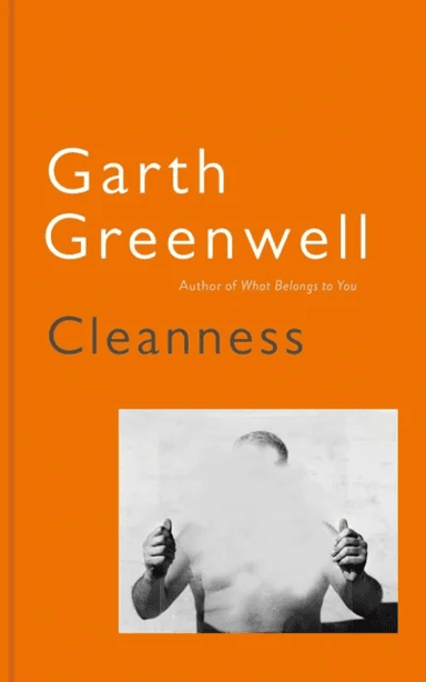 Cleanness av Garth Greenwell